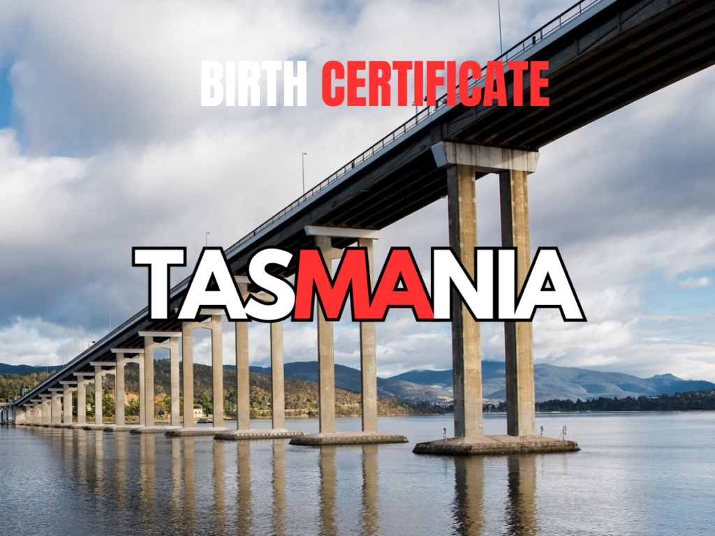 birth certificate in tasmania for all your process